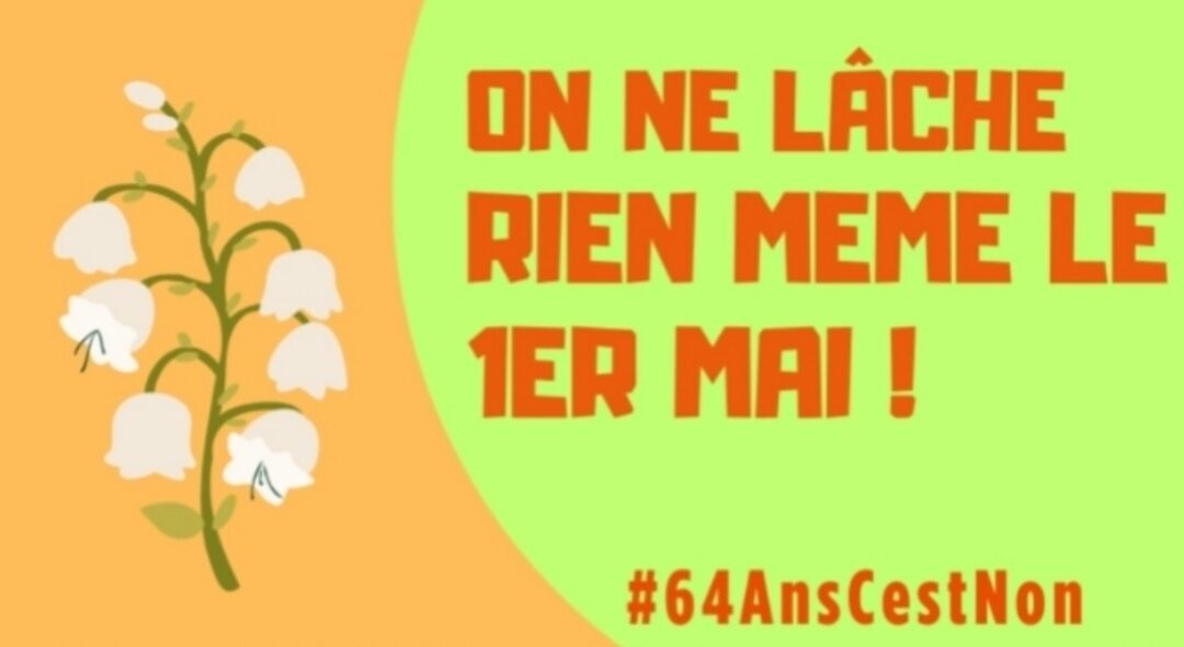 #1erMai : GRANDE MOBILISATION !