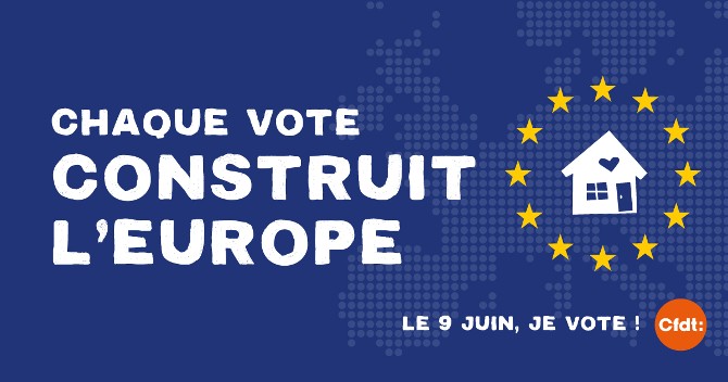 [Élections Européennes] L’Europe au prisme du projet CFDT